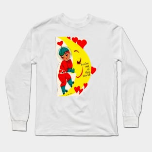 Valentine—You're Out of This World Long Sleeve T-Shirt